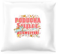 Poduszka dla dziecka Poducha super dziewczynki