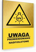 Tabliczka znak informacyjny 20x15 Złota PROMIENIOWANIE UV Aluminiowa