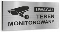 Tabliczka SREBRNA nierdzewna TEREN MONITOROWANY TEKST Tablica informacyjna