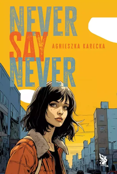 Never Say Never zdjęcie 1