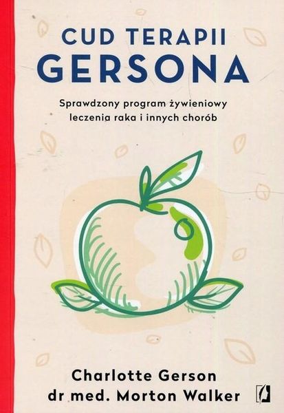 CUD TERAPI GERSONA Charlotte Gerson LECZENIE RAKA zdjęcie 1