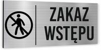 Tabliczka oznaczenie ZAKAZ WSTĘPU Tablica informacyjna Piktogram Aluminium