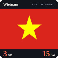 Karta eSIM Internet Wietnam 3 GB na 15 dni - bez rejestracji