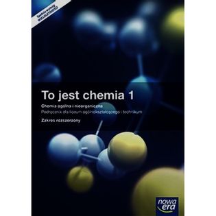 Chemia LO 1 To jest chemia Podr. ZR wyd. 2015 NE Maria Litwin, Szarota Styka-Wlazło, Joanna Szymoń