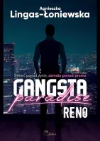 Gangsta Paradise. Tom 1. Reno