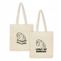 Eko Torba z nadrukiem napis ZA KOMUNY BYŁO LEPIEJ