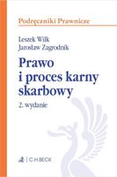 PRAWO I PROCES KARNY SKARBOWY Z TESTAMI ONLINE W. 2 PRACA ZBIOROWA