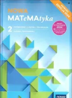 Nowa MATeMAtyka 2 Podręcznik liceum technikum Zakres podstawowy Edycja 2024