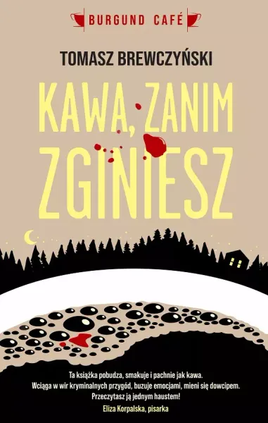 Kawa zanim zginiesz zdjęcie 1