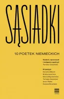 Sąsiadki. 10 poetek niemieckich