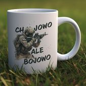 Kubek z nadrukiem dla żołnierza - Ch⭐jowo, ale bojowo