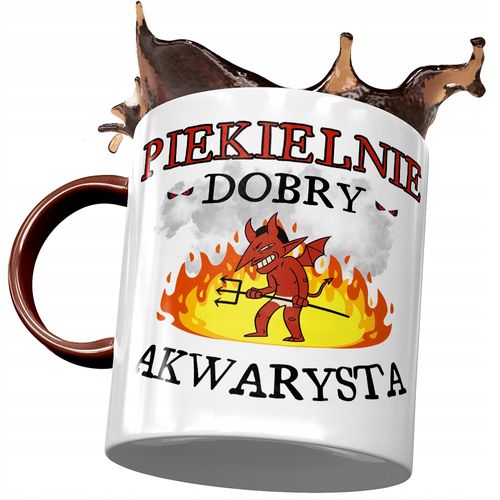 Kubek Bordowy Dla Akwarysty Piekielnie Dobry Z Nadrukiem Ze Zdjęciem na Arena.pl