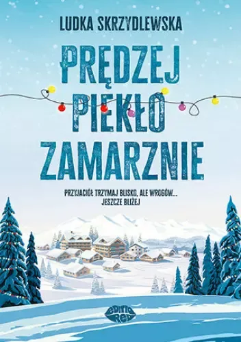 Prędzej piekło zamarznie zdjęcie 1