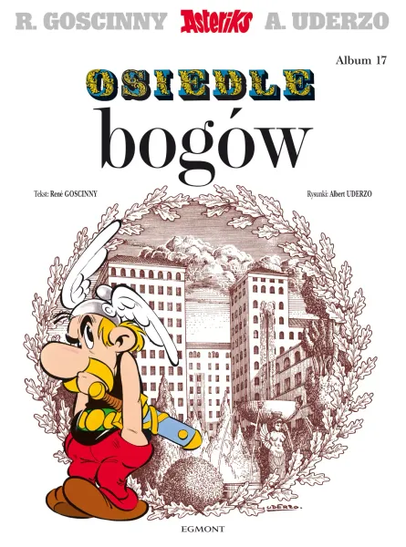 Asteriks. Osiedle bogów. Tom 17 zdjęcie 1