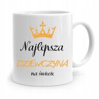Kubek Prezent Dla Dziewczyny Najlepsza Dziewczyna Z Nadrukiem Ze Zdjęciem