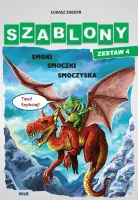 Szablony - Zestaw 4 - Smoki, smoczki, smoczyska