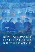 Komunikowanie dziedzictwa kulturowego