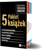 Brian Tracy Biblioteka Sukcesu - Pakiet B Brian Tracy