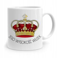 Kubek Prezent Dla Wujka Jego Wysokość Wujek Z Nadrukiem Ze Zdjęciem