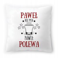 Poduszka Dla Pawła Na Urodziny Ze Zdjęciem Na Prezent Biała 40X40 Cm