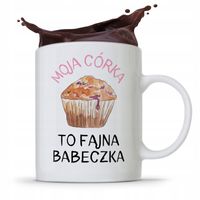 Kubek Prezent Dla Córki Dziecka Fajna Babeczka Z Nadrukiem Ze Zdjęciem