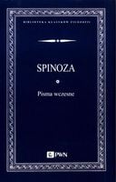 Pisma wczesne - Spinoza Benedykt