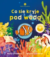 Młodzi przyrodnicy. Co się kryje pod wodą