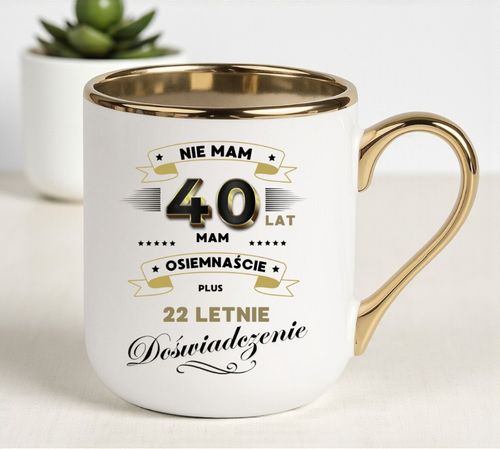 Kubek PREMIUM prezent na URODZINY 40 LAT oryginalny upominek z dedykacją na Arena.pl