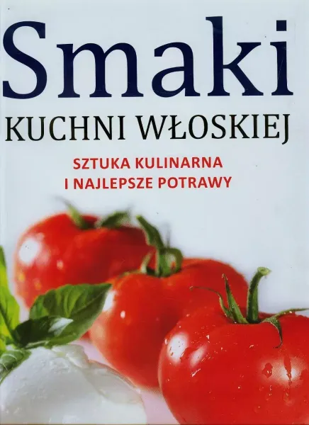 Smaki kuchni włoskiej zdjęcie 1