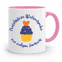 Kubek Różowy Na Walentynki Najsłodsza Walentynka Z Nadrukiem Ze Zdjęciem