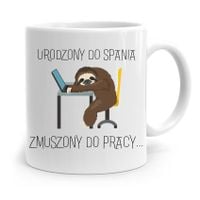 Kubek Prezent Śmieszny Zabawny Urodzony Do Spania Z Nadrukiem Ze Zdjęciem