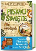PISMO ŚWIĘTE. WYJĄTKOWE WYDANIE DLA MŁODYCH PRACA ZBIOROWA