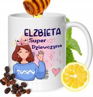 Kubek Dla Elżbiety Koleżanki Przyjaciółki Prezent Z Nadrukiem Biały 330Ml