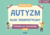 Autyzm. Blok terapeutyczny. Percepcja słuchowa. Część 1
