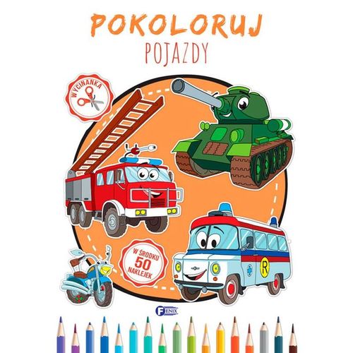Pokoloruj. Pojazdy - Kolorowanka Malowanka na Arena.pl