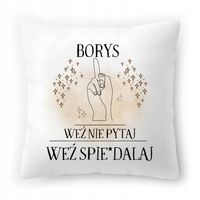 Poduszka Dla Borysa Na Urodziny Ze Zdjęciem Na Prezent Biała 40X40 Cm