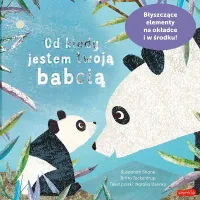 Od kiedy jestem twoją babcią