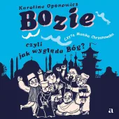 Bozie, Czyli Jak Wygląda Bóg?