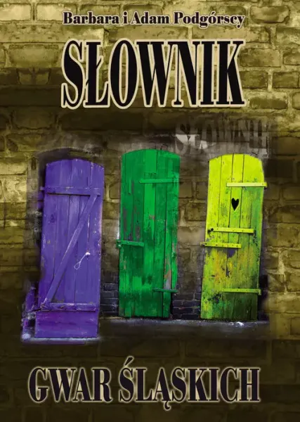 Słownik gwar śląskich zdjęcie 1