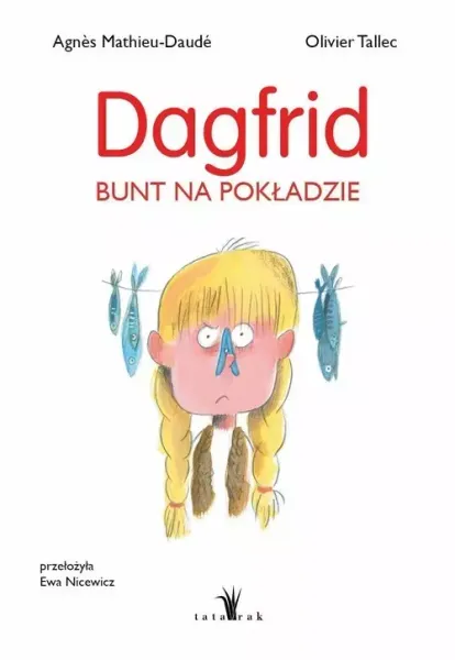 Dagfrid. Bunt na pokładzie zdjęcie 1