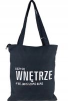 TORBA torebka z napisem ,,LICZY SIĘ WNĘTRZE A NIE JAKIŚ ... '' czarna