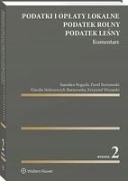 Podatki i opłaty lokalne. Podatek rolny... - praca zbiorowa
