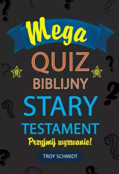 Mega quiz biblijny. Stary Testament zdjęcie 1