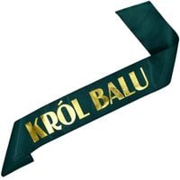 Król Balu - szarfa w kolorze zieleni butelkowej