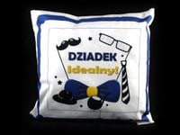 poszewka 40x40 cm - dziadek idealny!   sn49046-10p