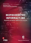 BEZPIECZEŃSTWO INFORMACYJNE. ASPEKTY. . . WALDEMAR..