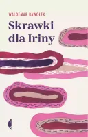 Skrawki Dla Iriny