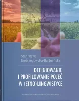 Definiowanie i profilowanie pojęć w (etno)lingwistyce