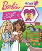 Barbie. Odkryj Swój Talent. Kocham...