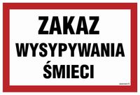 Zakaz Wysypywania Śmieci 300 X 200 - Tablica Płyta Wodoodporna Znak Zakazu
